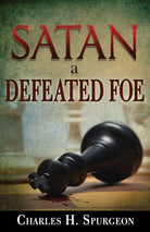 Cover image for Satan, a Defeated Foe, isbn: 9781603745604