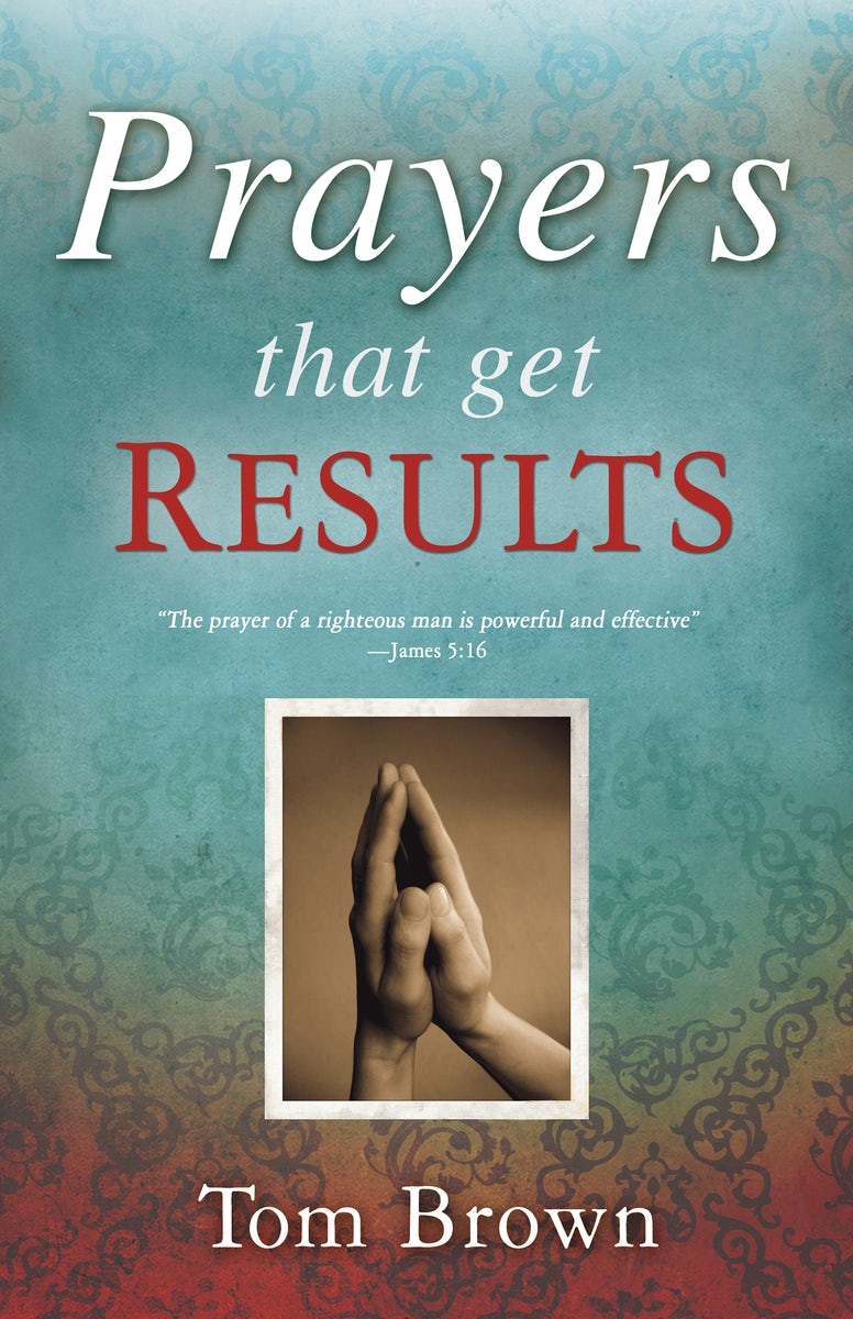 Cover image for Prayers That Get Results, isbn: 9781603745628