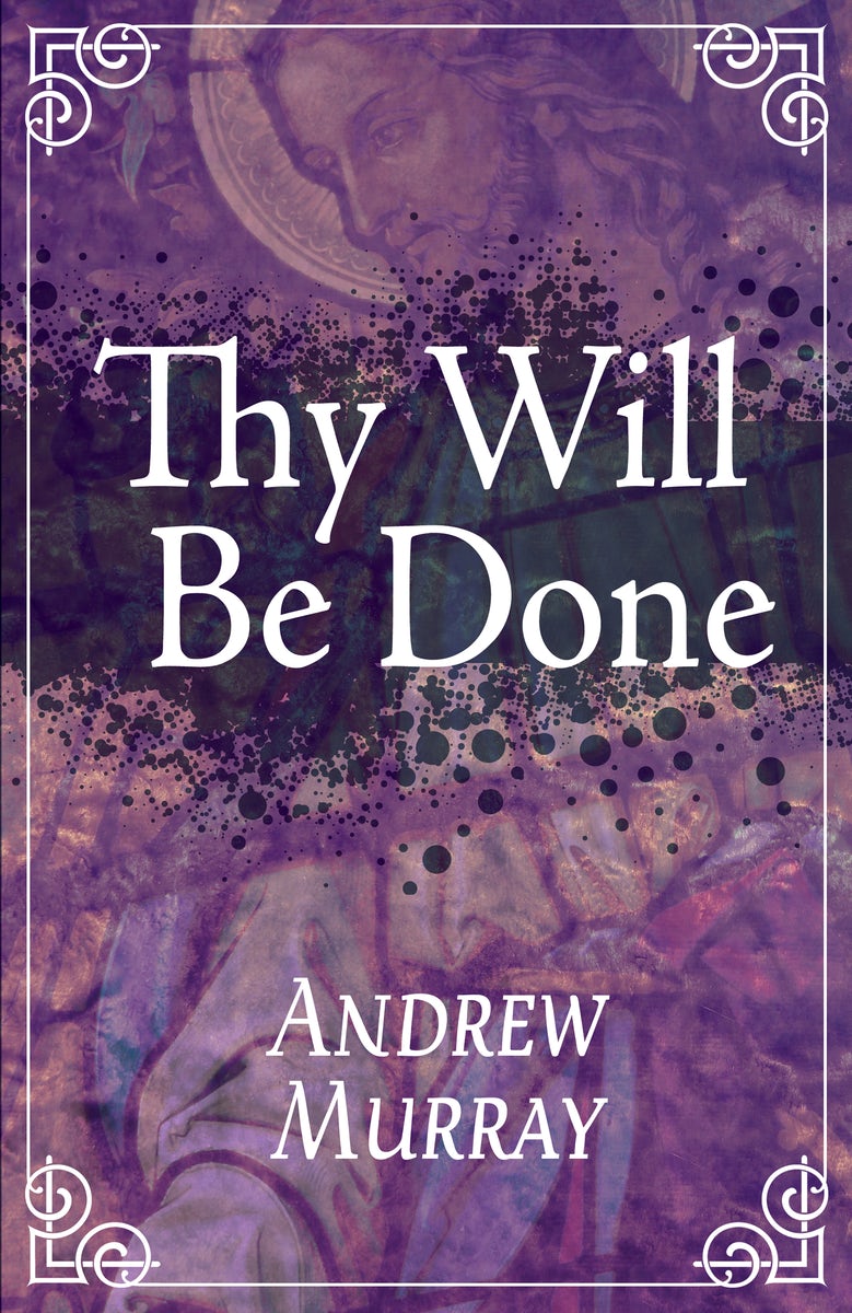 Cover image for Thy Will Be Done, isbn: 9781603745673