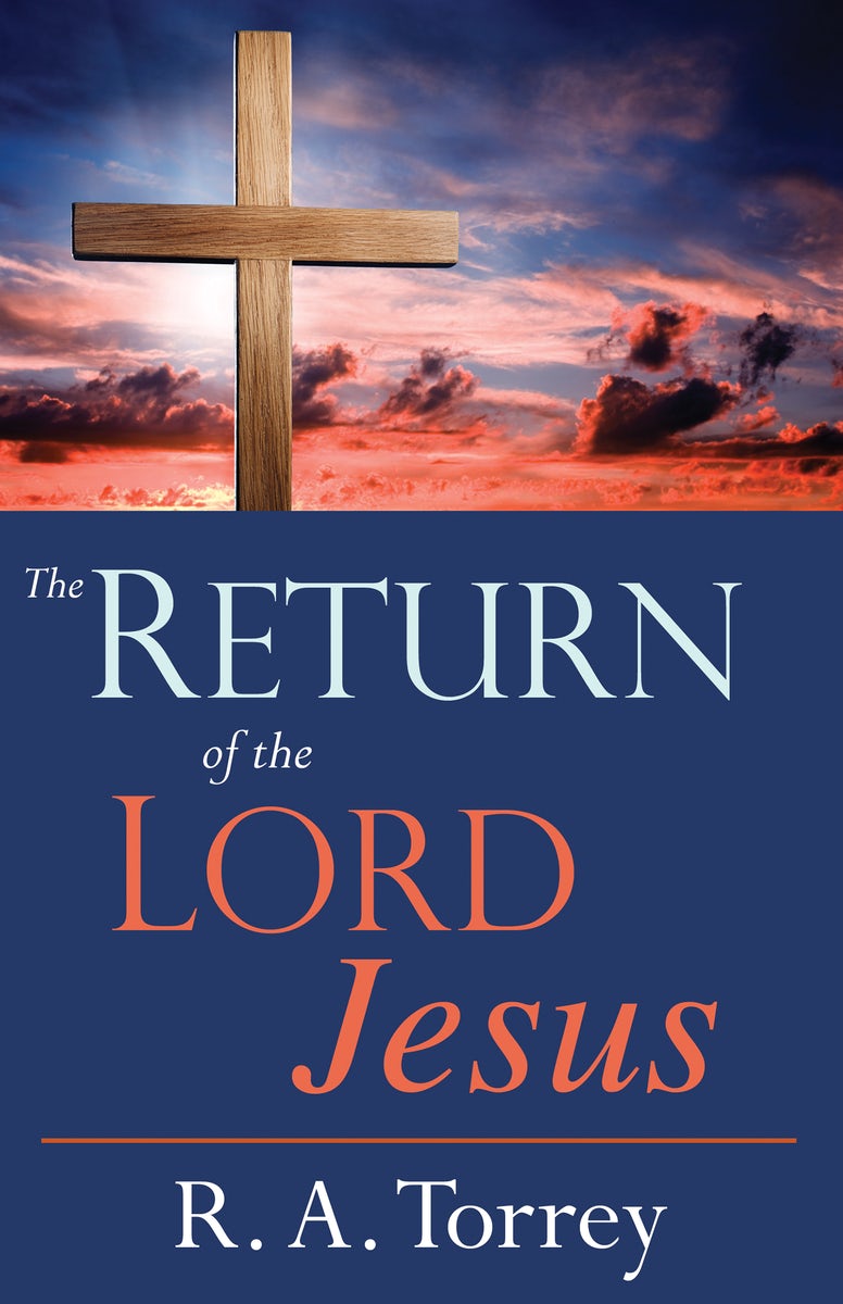 Cover image for Return of the Lord Jesus, isbn: 9781603745680