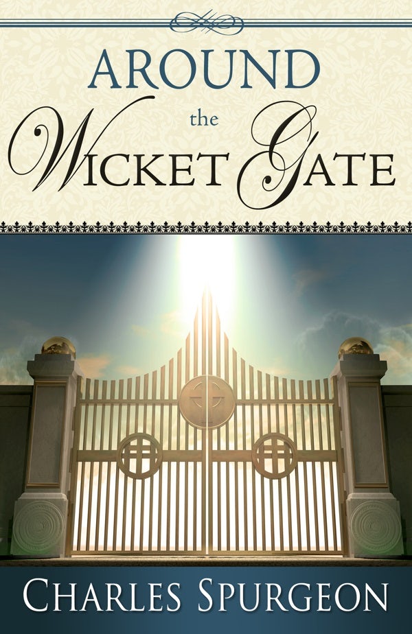 Cover image for Around the Wicket Gate, isbn: 9781603746342
