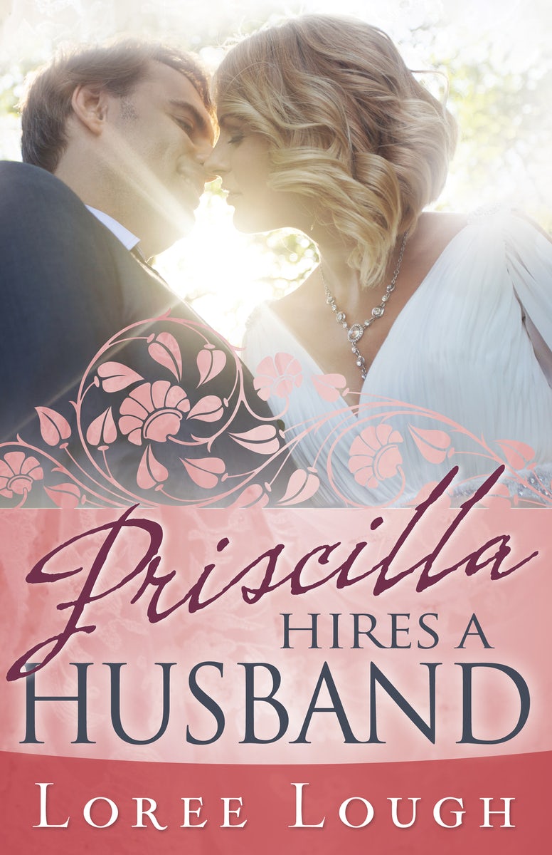 Cover image for Priscilla Hires a Husband, isbn: 9781603747219