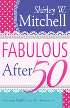 Cover image for Fabulous After 50, isbn: 9781603747370