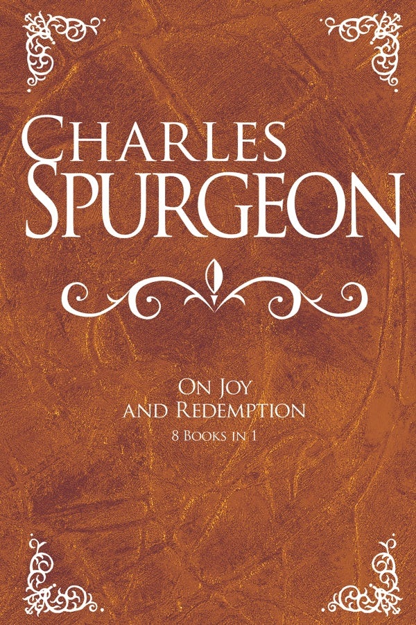 Cover image for Charles Spurgeon on Joy and Redemption, isbn: 9781603748360