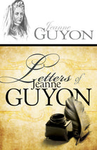 Cover image for Letters of Jeanne Guyon, isbn: 9781603748452
