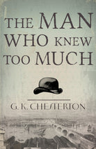 Cover image for The Man Who Knew Too Much, isbn: 9781603749640