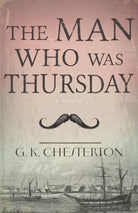 Cover image for The Man Who Was Thursday, isbn: 9781603749657