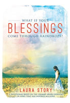 Cover image for What If Your Blessings Come Through Raindrops, isbn: 9781605873220