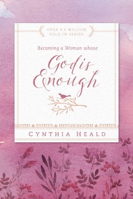 Cover image for Becoming a Woman Whose God Is Enough, isbn: 9781612916347