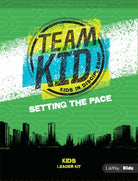Cover image for Teamkid: Setting the Pace - Kids Leader Kit, isbn: 9781615079636