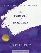 Cover image for The Pursuit of Holiness: A 12-Week Small-Group Curriculum, isbn: 9781615215843