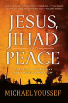 Cover image for Jesus, Jihad, and Peace, isbn: 9781617953682