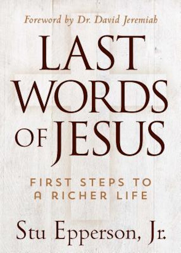 Cover image for Last Words of Jesus, isbn: 9781617954771