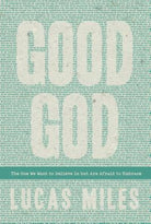 Cover image for Good God, isbn: 9781617956720