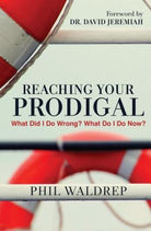 Cover image for Reaching Your Prodigal, isbn: 9781617956751