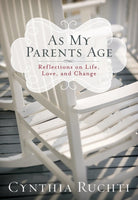 Cover image for As My Parents Age, isbn: 9781617957529