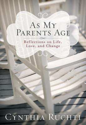 Cover image for As My Parents Age, isbn: 9781617957529