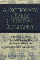 Cover image for A Dictionary of Early Christian Biography, isbn: 9781619702691