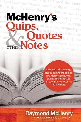 Cover image for McHenry's Quips, Quotes & Other Notes, isbn: 9781619705340