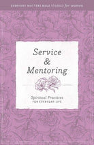 Cover image for Service and Mentoring, isbn: 9781619705722