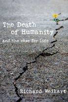 Cover image for The Death of Humanity, isbn: 9781621574897