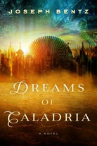 Cover image for Dreams of Caladria, isbn: 9781621840459