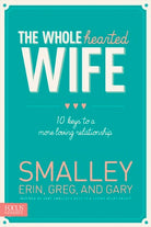 Cover image for The Wholehearted Wife, isbn: 9781624051463