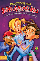 Cover image for Devotions for Super Average Kids, Book 1, isbn: 9781624051524