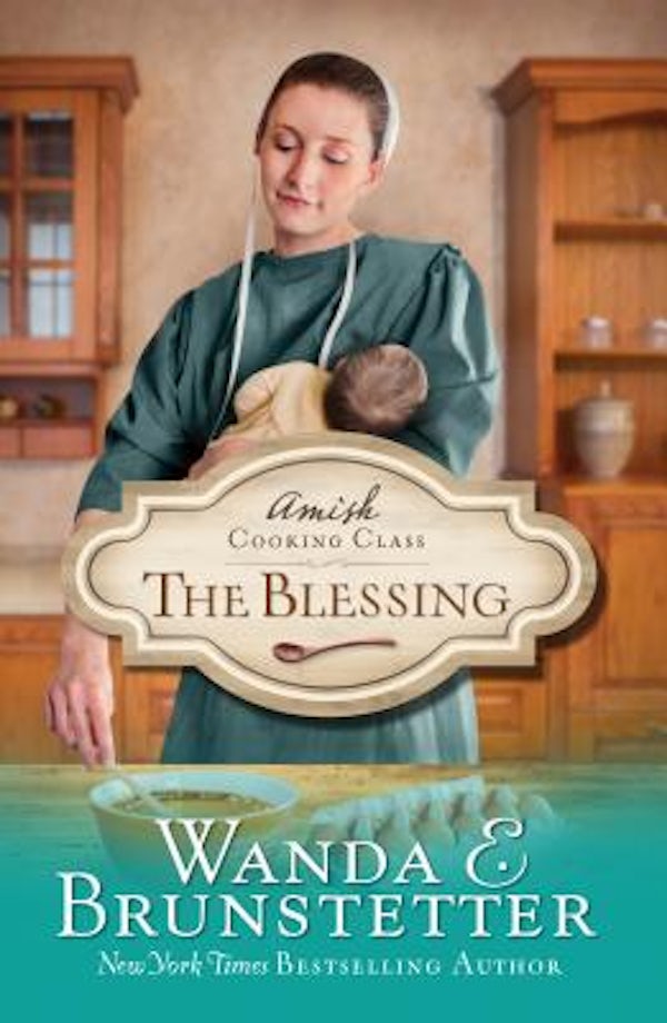 Cover image for Amish Cooking Class - The Blessing, isbn: 9781624167454