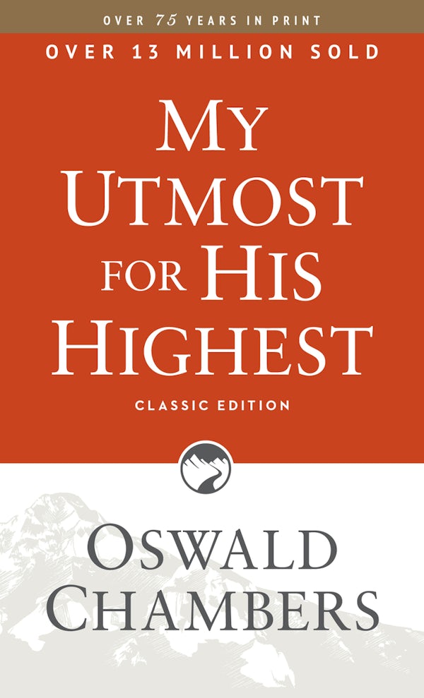 Cover image for My Utmost for His Highest, isbn: 9781627078771