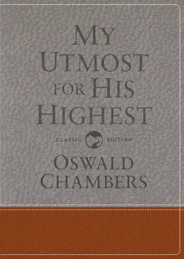Cover image for My Utmost for His Highest, isbn: 9781627078801