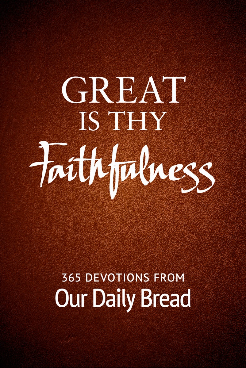 Cover image for Great Is Thy Faithfulness, isbn: 9781627079068