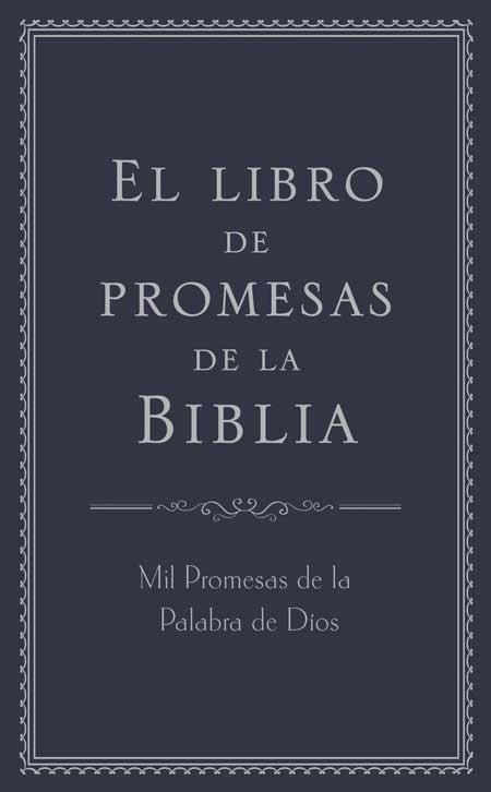 Cover image for El Libro de Promesas de la Biblia, isbn: 9781628369557