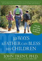 Cover image for 30 Ways a Father Can Bless His Children, isbn: 9781628622775