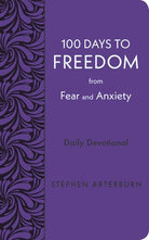 Cover image for 100 Days to Freedom from Fear and Anxiety, isbn: 9781628629965