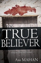 Cover image for The True Believer, isbn: 9781629110042