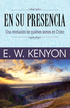 Cover image for En Su Presencia, isbn: 9781629110202