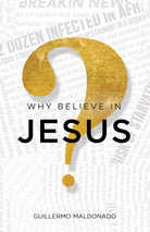 Cover image for Why Believe in Jesus?, isbn: 9781629113104