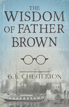 Cover image for The Wisdom of Father Brown, isbn: 9781629115627