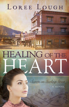Cover image for Healing of the Heart, isbn: 9781629116167