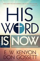 Cover image for His Word Is Now, isbn: 9781629116242