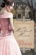 Cover image for The Hesitant Heiress, isbn: 9781629116587