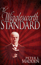 Cover image for The Wigglesworth Standard, isbn: 9781629116631