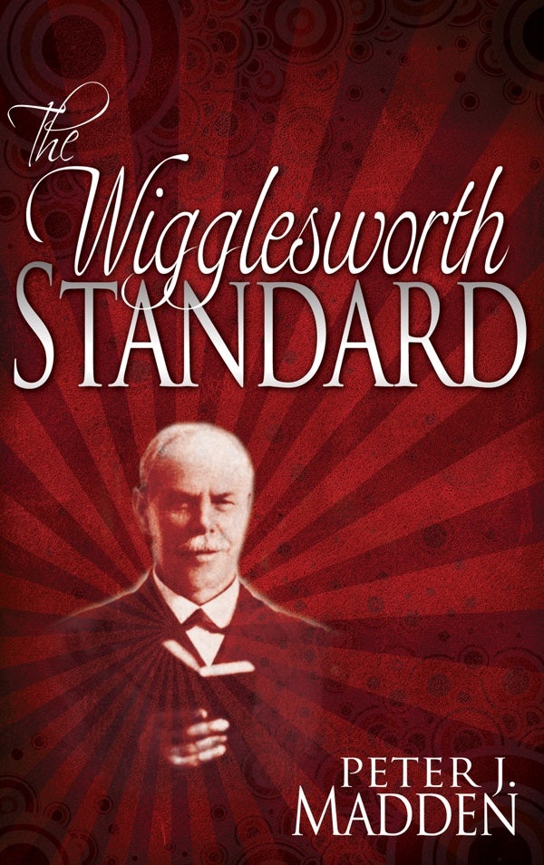 Cover image for The Wigglesworth Standard, isbn: 9781629116631