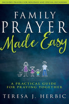 Cover image for Family Prayer Made Easy, isbn: 9781629117386