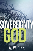 Cover image for The Sovereignty of God, isbn: 9781629117423