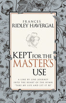 Cover image for Kept for the Master's Use, isbn: 9781629117447