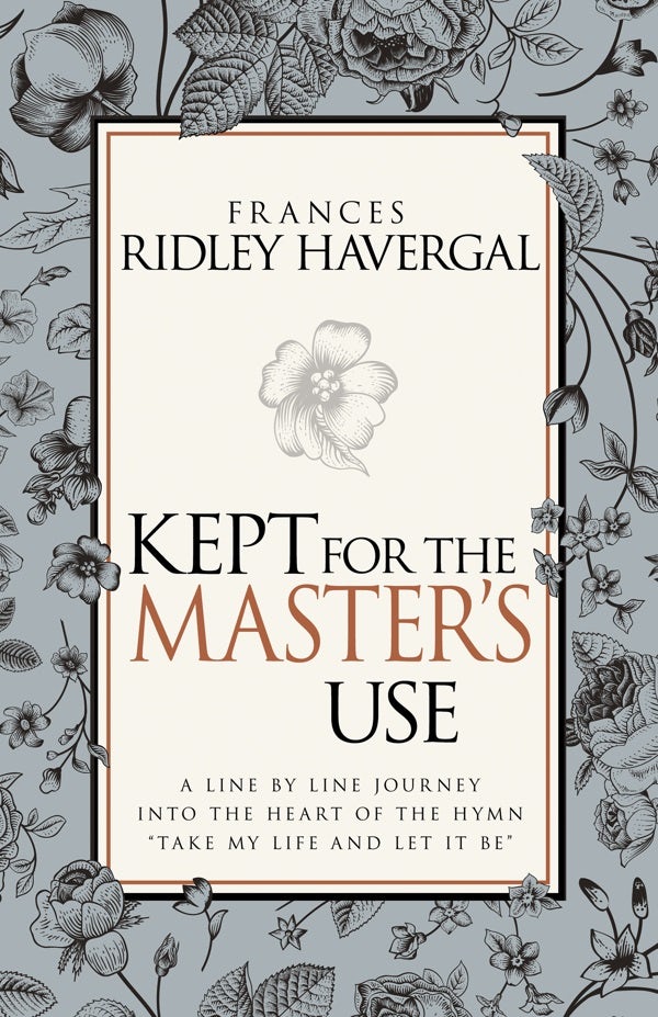 Cover image for Kept for the Master's Use, isbn: 9781629117447