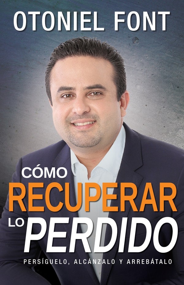 Cover image for Cómo Recuperar Lo Perdido, isbn: 9781629117546
