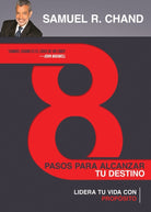 Cover image for 8 Pasos Para Alcanzar Tu Destino, isbn: 9781629117584